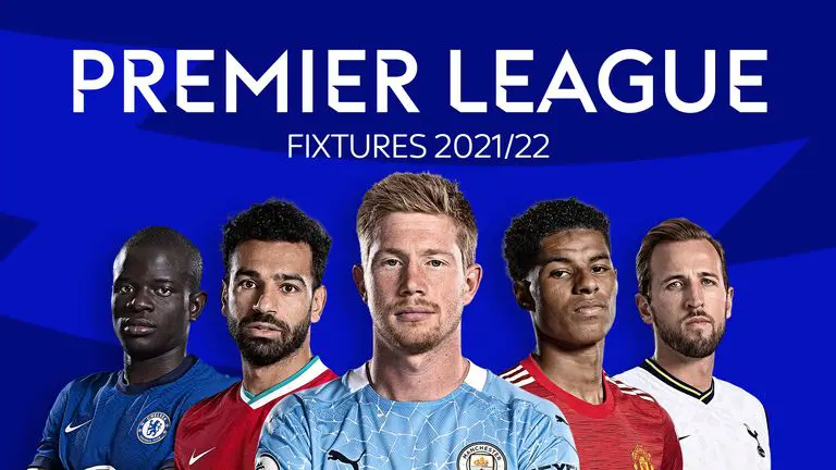 Man City to Face Tottenham as Premier League 2021/2022 Fixtures Are Released | Daily Report Nigeria