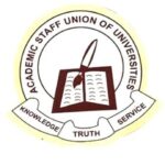 ASUU Moves to Prevent Government Officials From Sending Children Abroad For Schooling | Daily Report Nigeria
