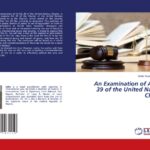 BOOK REVIEW: ‘An Examination of Article 39 of the United Nations Charter’, A Necessary Book | Daily Report Nigeria