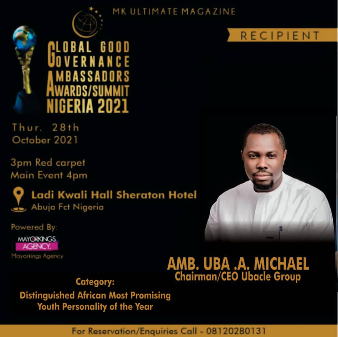 Meet Global Good Governance Awards Honoree, Uba Michael | Daily Report Nigeria