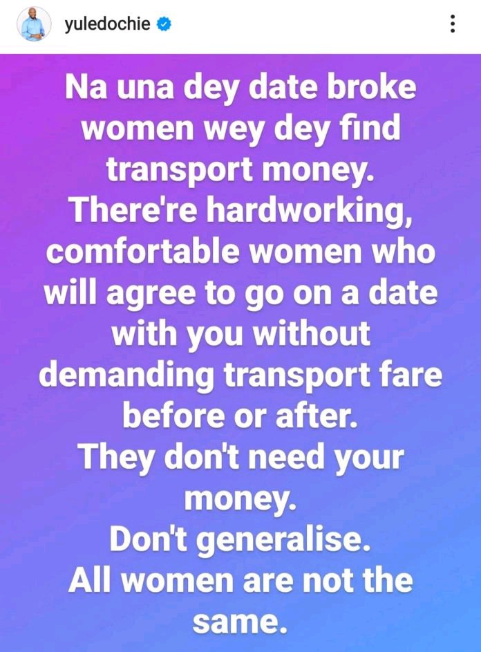 "Na Una Dey Date Broke Women Wey Dey Find Transport Money" – Yul Edochie Tells Men | Daily Report Nigeria