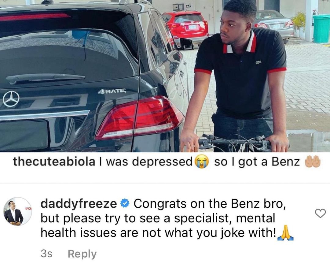 “Congrats On The Benz But Please Try To See A Specialist” – Daddy Freeze Advises CuteAbiola | Daily Report Nigeria