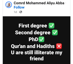 'Degree Holders Without Islamic Education, Illiterates' - Nigerian Man | Daily Report Nigeria